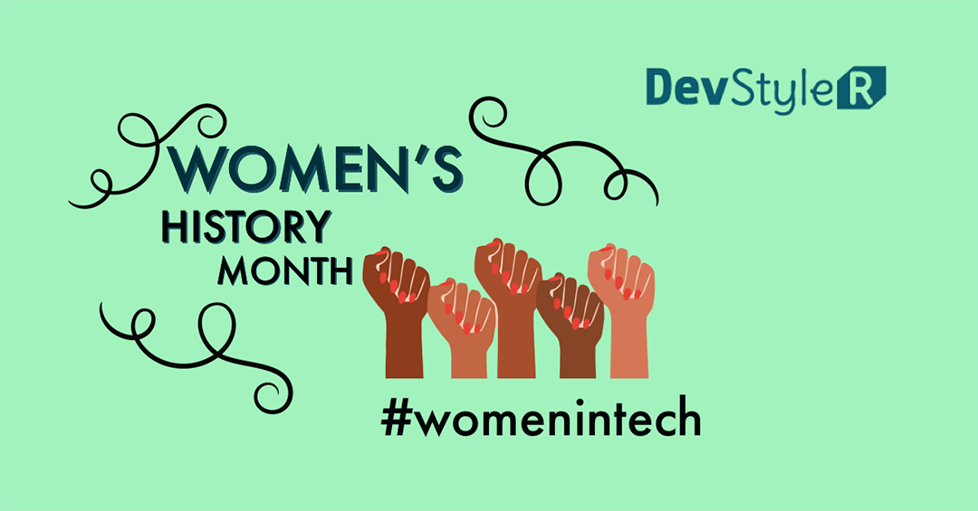 Women in Tech - History Month
